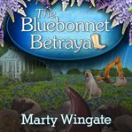The bluebonnet betrayal cover image cdn