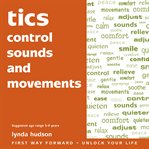 Tics: control sounds and movements cover image cdn