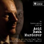 In conversation with an acid bath murderer cover image cdn