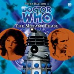 Doctor Who. The mutant phase cover image cdn
