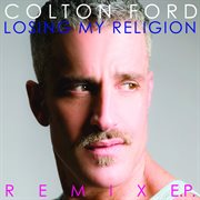 Losing my religion remix e.p. cover image cdn