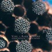 Vine ̃ bark & spore cover image cdn