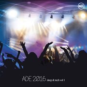 Ade 2016 deep & tech, vol. 1 cover image cdn