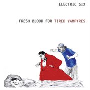 Fresh blood for tired vampyres cover image cdn