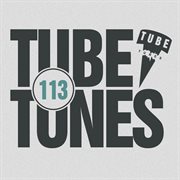 Tube tunes, vol. 113 cover image cdn