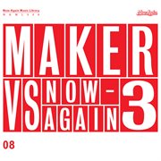 Maker vs now-again 3 cover image cdn