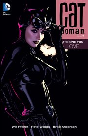 Catwoman. Volume 4, issue 38-49, The one you love cover image cdn