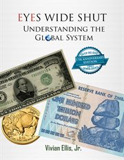 Eyes wide shut. Understanding the Global System cover image cdn