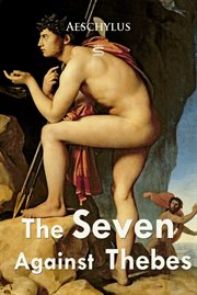 Seven against Thebes;: and, Prometheus bound; cover image cdn