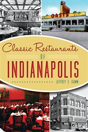 Classic Restaurants of Indianapolis cover image cdn