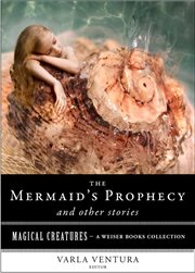 The mermaid's prophecy and other stories cover image cdn