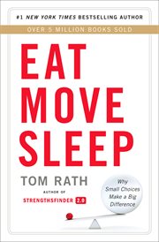 Eat move sleep: how small choices lead to big changes cover image cdn