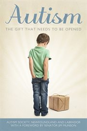 Autism: the gift that needs to be opened cover image cdn