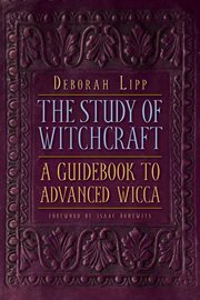 The study of witchcraft: a guidebook to advanced Wicca cover image cdn