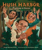 Hush harbor: praying in secret cover image cdn