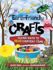 Earth-friendly crafts: clever ways to reuse everyday items cover image cdn