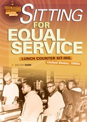 Sitting for equal service: lunch counter sit-ins, United States, 1960s cover image cdn