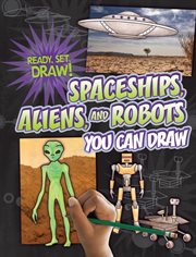 Spaceships, aliens, and robots you can draw cover image cdn