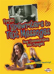 From typewriters to text messages: how communication has changed cover image cdn