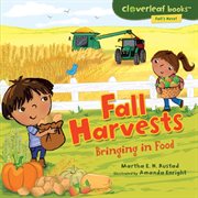 Fall harvests: bringing in food cover image cdn