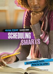 Scheduling smarts: how to get organized, prioritize, manage your time, and more cover image cdn