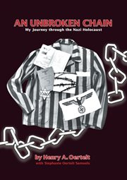 An unbroken chain: my journey through the Nazi Holocaust cover image cdn
