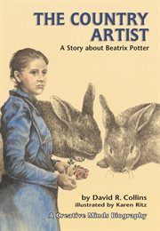 The country artist: a story about Beatrix Potter cover image cdn