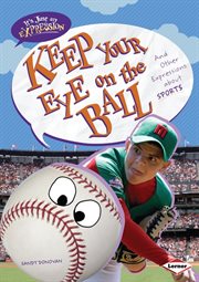 Keep your eye on the ball: and other expressions about sports cover image cdn