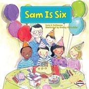 Sam is six cover image cdn