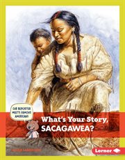 What's your story, Sacagawea? cover image cdn
