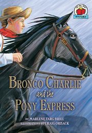 Bronco Charlie and the Pony Express cover image cdn