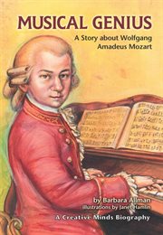 Musical genius: a story about Wolfgang Amadeus Mozart cover image cdn