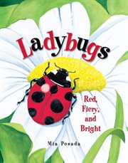 Ladybugs: red, fiery, and bright cover image cdn