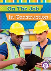 On the job in construction cover image cdn