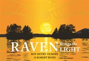 Raven Brings The Light cover image cdn