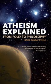Atheism explained: from folly to philosophy cover image cdn