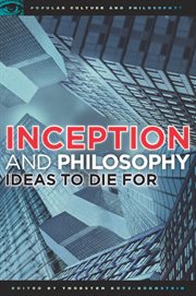 Inception and philosophy: ideas to die for cover image cdn
