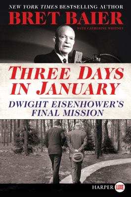 Three days in January Dwight Eisenhower's final mission  cover image cdn