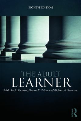 The adult learner : the definitive classic in adult education and human resource development  cover image cdn