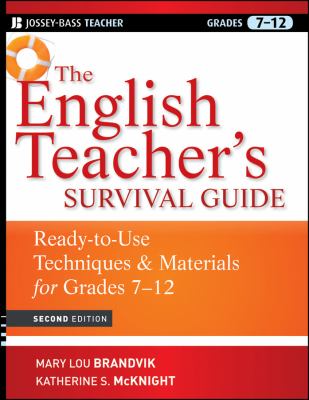 The English teacher's survival guide : ready-to-use techniques & materials for grades 7-12  cover image cdn