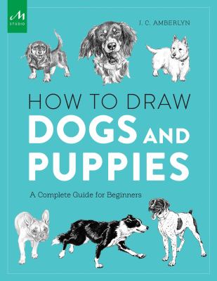 How to draw dogs and puppies : a complete guide for beginners  cover image cdn