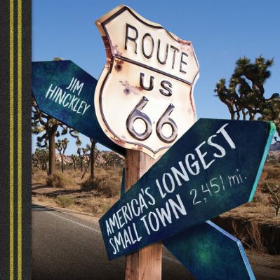 Route 66 : America's longest small town  cover image cdn