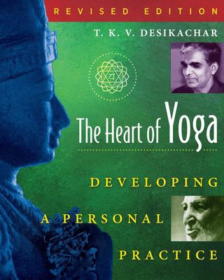 The heart of yoga : developing a personal practice  cover image cdn