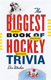 The biggest book of hockey trivia cover image cdn