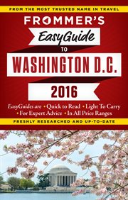 Frommer's easyguide to Washington D.C. 2016 cover image cdn