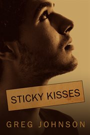 Sticky kisses: a novel cover image cdn