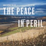 The Peace in peril: the real cost of the Site C dam cover image cdn
