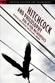 Hitchcock and philosophy: dial M for metaphysics cover image cdn