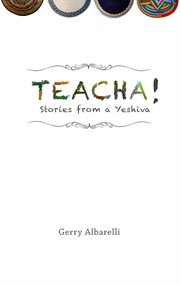 Teacha!: stories from a yeshiva cover image cdn