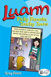 Luann: Picky Parents, Touchy Teens cover image cdn